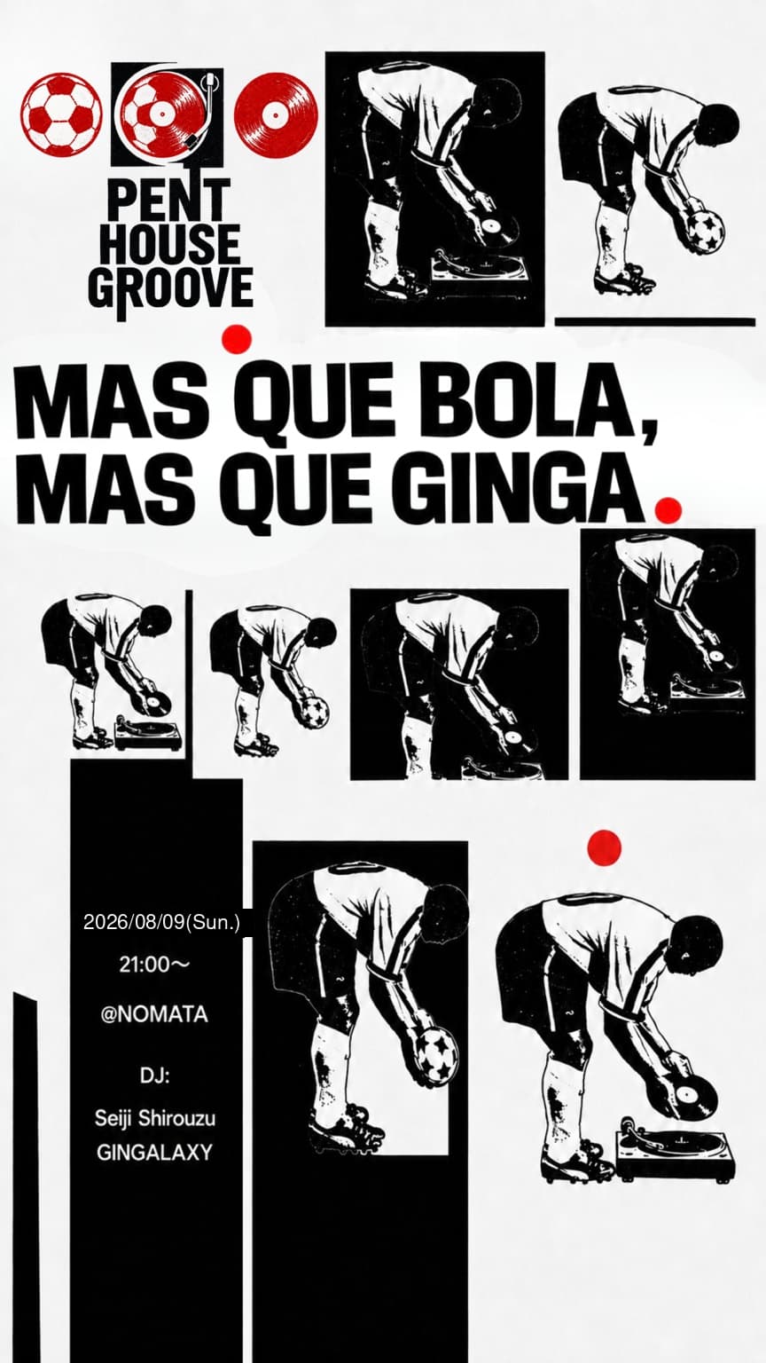 PENTHOUSE GROOVE MAS QUE BOLA, MAS QUE GINGA DJ Party flyer - Click to view Instagram Reel